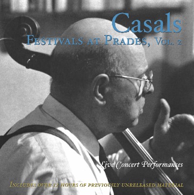 Felix Mendelssohn Bartholdy - Casals Festivals at Prades, Vol  2 (1953-1962)