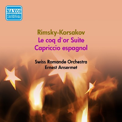 Nikolai Rimsky-Korsakov - Rimsky-Korsakov, N A   Golden Cockerel (The) (Excerpts)   Capriccio Esp...