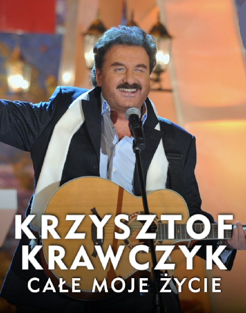 Krzysztof Krawczyk - Całe Moje Życie (2020) PL.HDTV.XviD.AC3-NINE / Film Polski