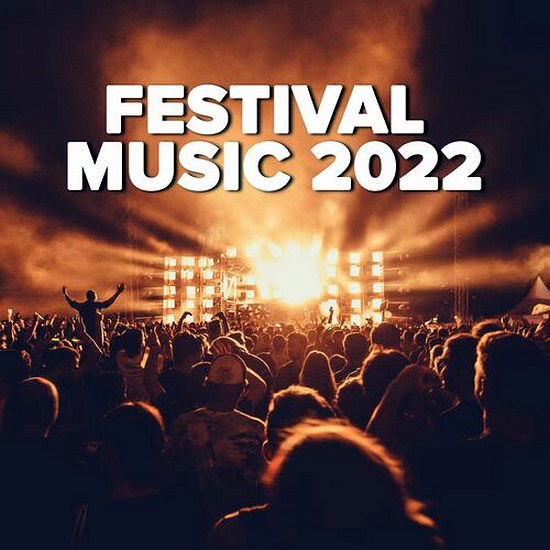 VA - Festival Music 2022