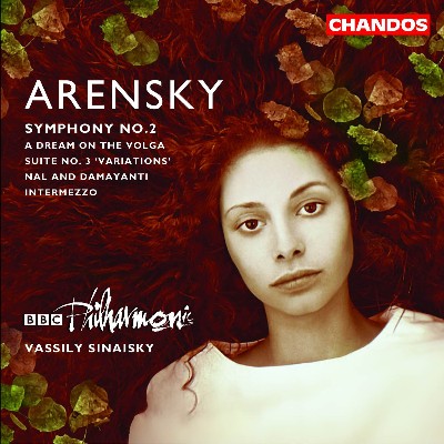 Anton Stepanovich Arensky - Arensky  Suite No  3   Symphony No  2   A Dream On the Volga