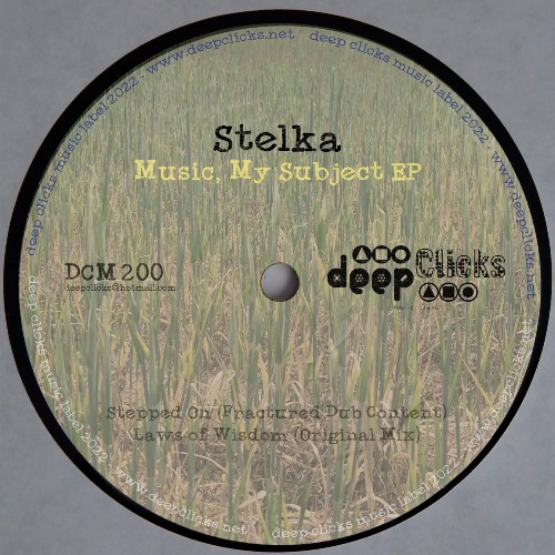 Stelka - Music, My Subject (2022)