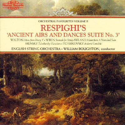 John Ireland - Respighi, P   Ancient Airs and Dances   Arensky, A S   Variations On A Theme of Tc...