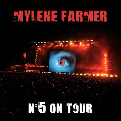 Mylène Farmer - N°5 On Tour  (Live) (2009) [16B-44 1kHz]
