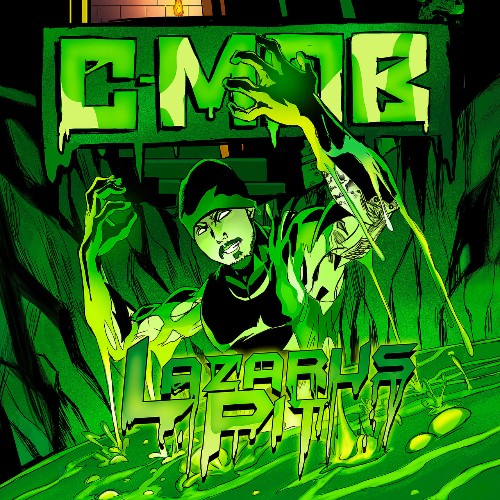 C-Mob - Lazarus Pit (2022)