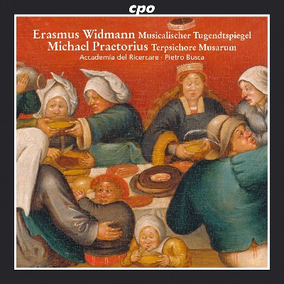 Michael Praetorius - Widmann  Musicalischer Tugendtspiegel - Praetorius  Terpsichore