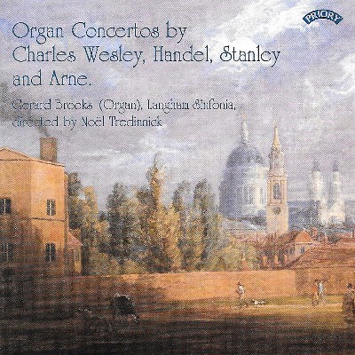 Thomas Augustine Arne - Wesley Jr , Handel & Others  Organ Concertos