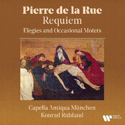Ludwig Senfl - De la Rue  Requiem - Elegies and Occasional Motets