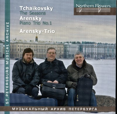 Anton Stepanovich Arensky - Tchaikovski  The Seasons - Arensky  Piano Trio No  1