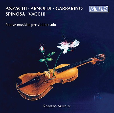Natale Arnoldi - New Music for Solo Violin