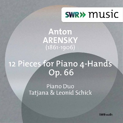 Anton Stepanovich Arensky - Arensky  12 Pieces for Piano 4 Hands, Op  66