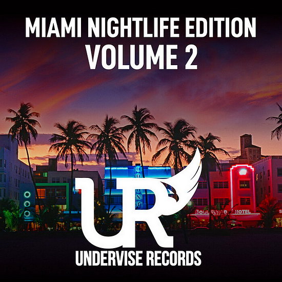 VA - Miami Nightlife Edition (Volume 2)