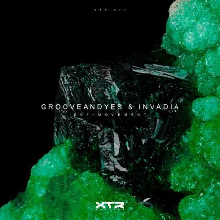 Grooveandyes & Invadia - Sky Movement (2022)