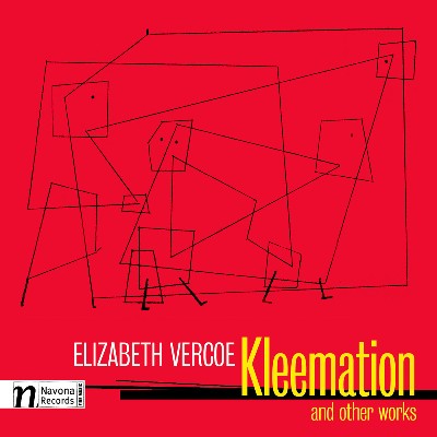 Elizabeth Vercoe - Vercoe  Kleemation and other Works