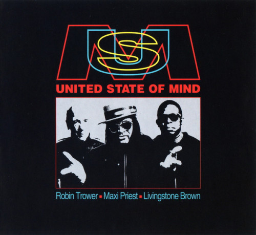 Robin Trower, Maxi Priest, Livingstone Brown - United State Of Mind (2021) (LOSSLESS)