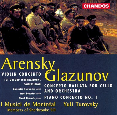 Alexander Glazunov - Arensky  Violin Concerto   Glazunov  Concerto Ballata   Piano Concerto No  1