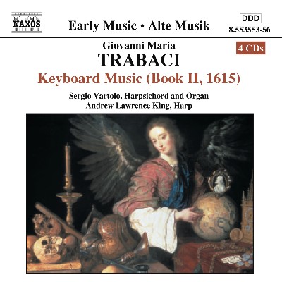 Jacques Arcadelt - Trabaci  Keyboard Music, Book 2