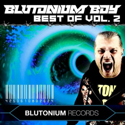 Blutonium Boy - Best Of Vol 2 (2022)