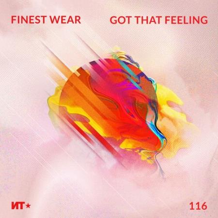 Finest Wear - Got That Feeling (2022)
