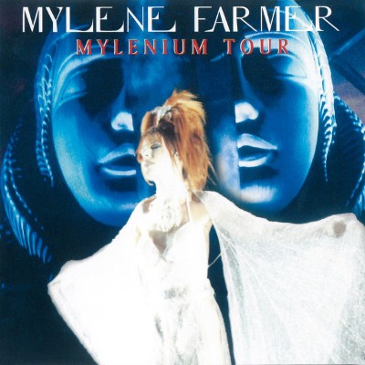 Mylène Farmer - Mylenium Tour  (Live) (2000) [16B-44 1kHz]
