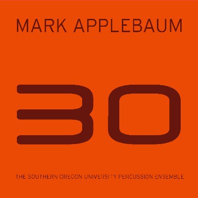 Mark Applebaum - Applebaum  30