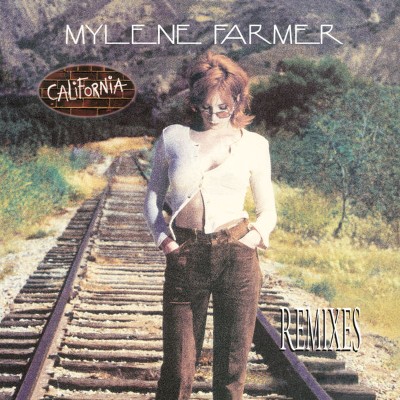 Mylène Farmer - California (Remixes) (1996) [24B-48kHz]