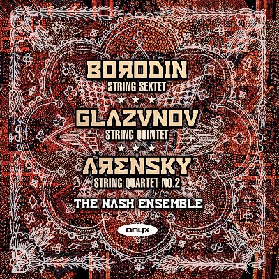 Anton Stepanovich Arensky - Borodin  String Sextet (unfinished) - Glazunov   String Quintet Op39 ...