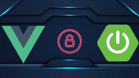 The Ultimate Authentication Course with Java and VueJS