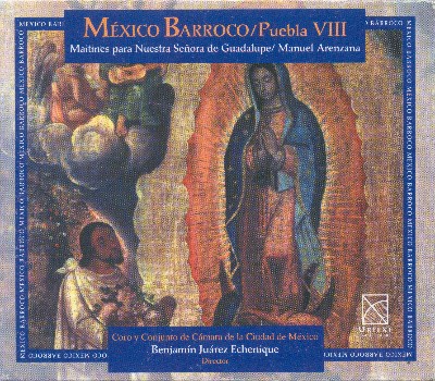 Manuel Arenzana - Arenzana, M   Maitines Para La Virgen De Guadalupe   Te Deum (Baroque Mexico, V...