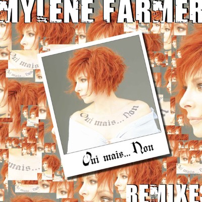 Mylène Farmer - Oui mais    Non  (Remixes) (2010) [16B-44 1kHz]