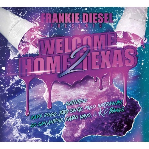 Frankie Diesel - Welcome Home 2 Texas (2022)