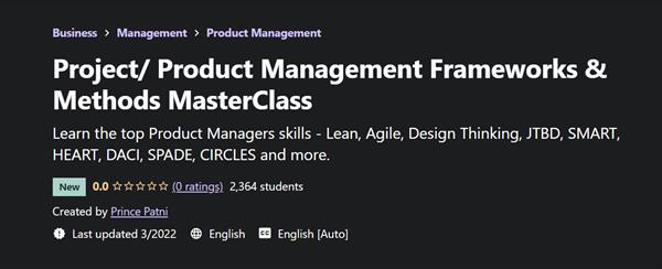 Project Product Management Frameworks & Methods MasterClass