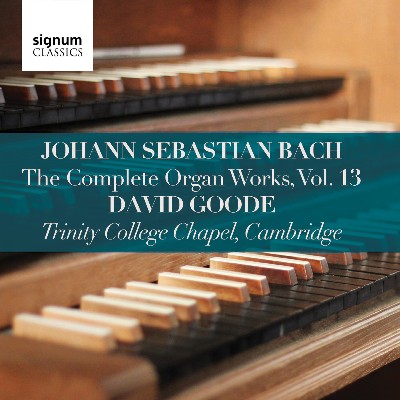 Johann Sebastian Bach - Bach  Complete Organ Works, Vol  13