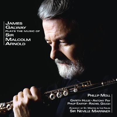 Malcolm Arnold - James Galway Plays the Music of Sir Malcolm Arnold