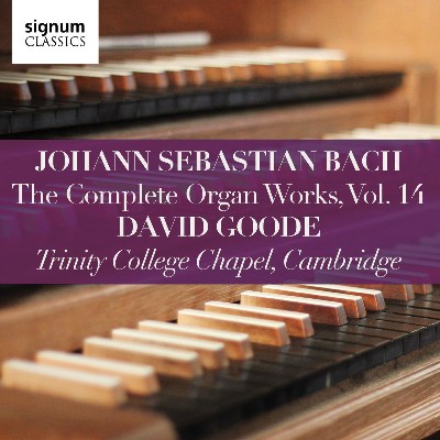 Johann Sebastian Bach - Bach  Complete Organ Works, Vol  14