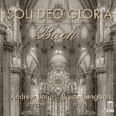 Johann Sebastian Bach - Soli Deo Gloria