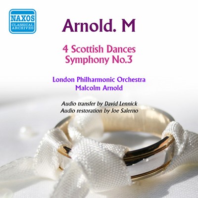 Malcolm Arnold - Arnold  4 Scottish Dances - Symphony No  3