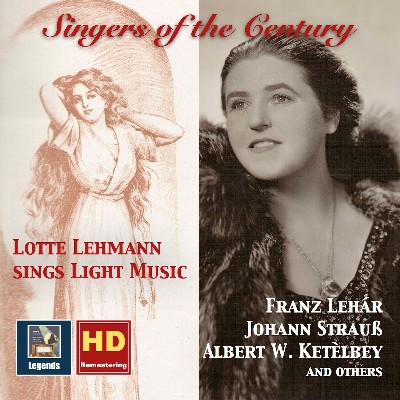 Irving Berlin - Singers of the Century  Lotte Lehmann Sings Light Music (Remastered 2017)