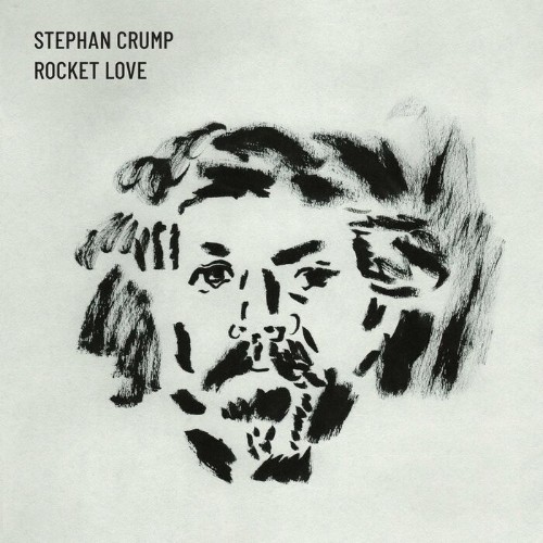 Stephan Crump - Rocket Love Papillon Sounds (2022)