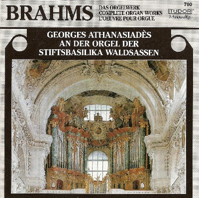 Johannes Brahms - Brahms  Organ Works