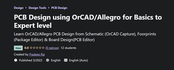 PCB Design using OrCADAllegro for Basics to Expert level