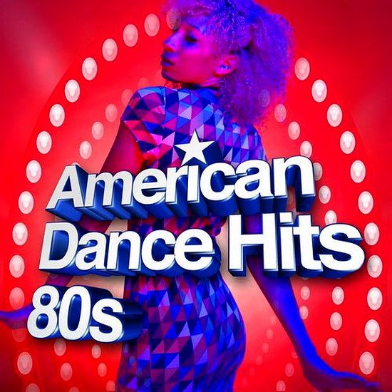 VA - American Dance Hits 80s