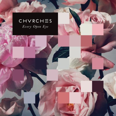 CHVRCHES - Every Open Eye (2015) [24B-48kHz]