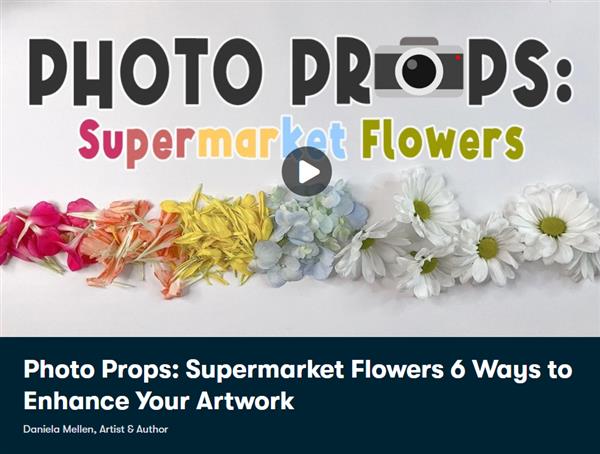 Photo Props Supermarket Flowers 6 Ways to Enhance Your Artwork