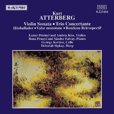 Kurt Magnus Atterberg - Atterberg  Violin Sonata   Trio Concertante