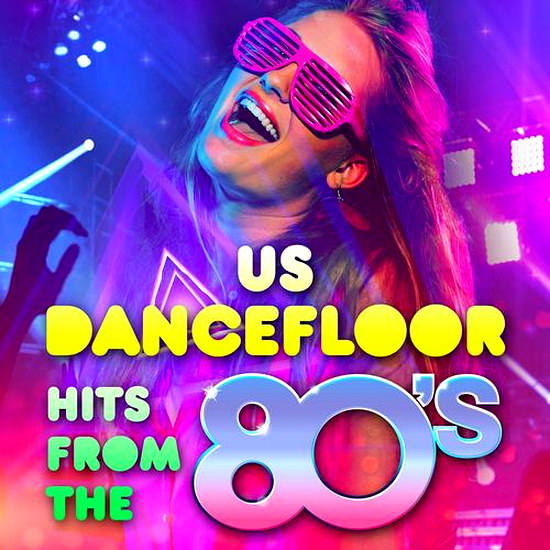VA - US Dancefloor Hits from the 80's