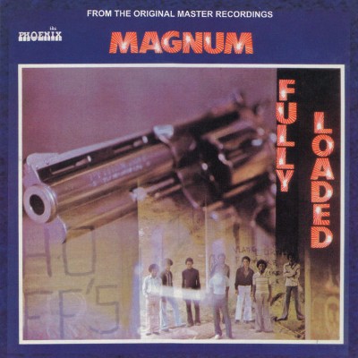 Magnum - Fully Loaded (1974) [16B-44 1kHz]