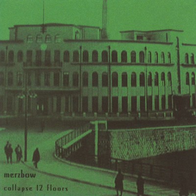 Merzbow - Collapse 12 Floors (1999) [16B-44 1kHz]