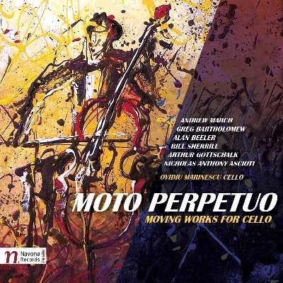Nicholas Anthony Ascioti - Moto Perpetuo  Moving Works for Cello