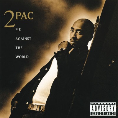 2Pac - Me Against The World (1995) [16B-44 1kHz]